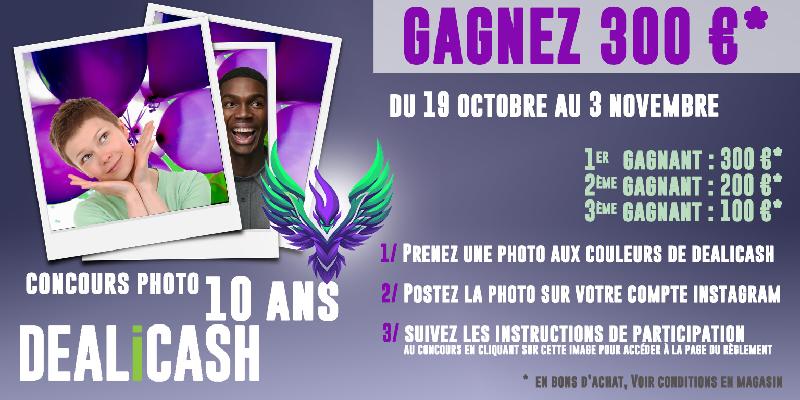 DEALiCASH fête ses 10 ans : concours photo Instagram du 19 octobre au 3 novembre 2024, gagnez jusqu'à 300 euros en bons d'achat !