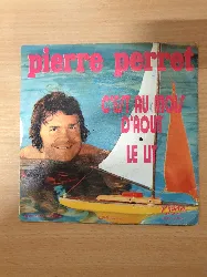 vinyle pierre perret (2) - c'est au mois d'aout / le lit (1972)