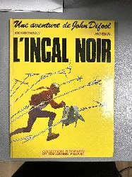 livre une aventure de john difool, n° 1 : l'incal noir