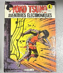 livre yoko tsuno tome 4 aventures électroniques