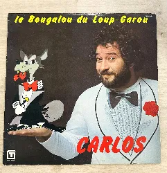 vinyle carlos (3) – le bougalou du loup-garou