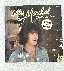 vinyle gilles marchal - drôle de vie (1978)