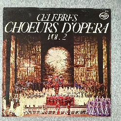 vinyle les chœurs d'opéra de vienne* – célèbres chœurs d'opéra - beroemde operakoren vol. 2