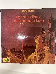 vinyle ottorino respighi - pinien von rom / römische brunnen