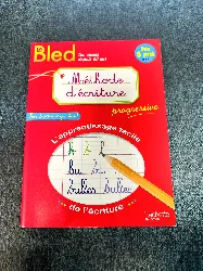 livre bled méthode d'écriture dès 5 ans