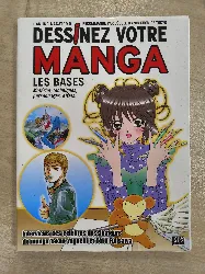 livre dessinez votre manga - les bases