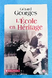 livre l'école en héritage