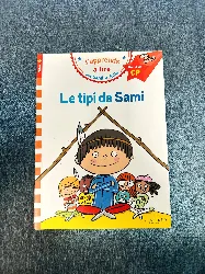 livre le tipi de sami : j'apprends à lire avec sami et julie, niveau 1