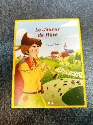 livre les p'tits classiques - le joueur de flûte