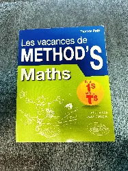 livre mathématiques de la première s à la terminale s. les vacances de method's