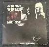 vinyle johnny winter and live (1976)