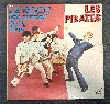 vinyle le rock des annees 60 les pirates