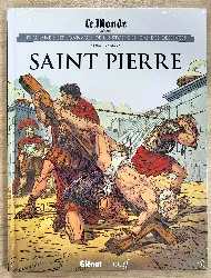 livre les grands personnages de l'histoire en bandes dessinées - 44 - saint pierre