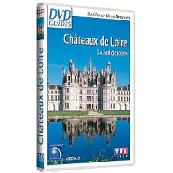 dvd guides : châteaux de loire, le val des rois