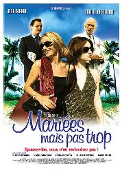 dvd mariées mais pas trop