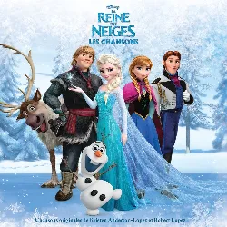 cd la reine des neiges - les chansons