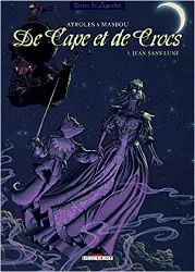 livre de cape et de crocs, tome 5 : jean sans lune