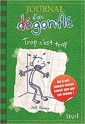 livre journal d'un dégonflé - tome 3 trop c'est trop (3)