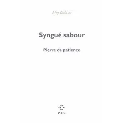 livre syngué sabour : la pierre de patience