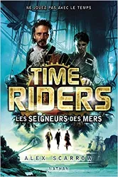 livre time riders, tome 7 : les seigneurs des mers