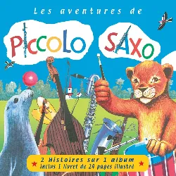 cd les aventures de piccolo saxo