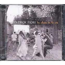 cd patrick fiori - les choses de la vie (2008)