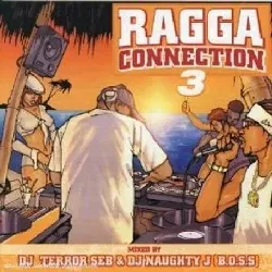 cd various - ragga connection 3 (2004)