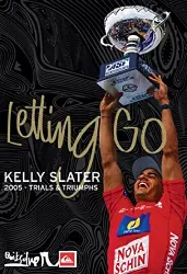 dvd kelly slater - letting go: 2005 trials and tribulations