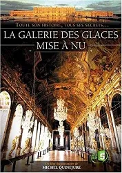 dvd la galerie des glaces mise à nu