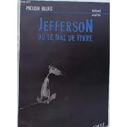 livre jefferson ou le mal de vivre