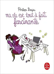 livre ma vie est tout à fait fascinante