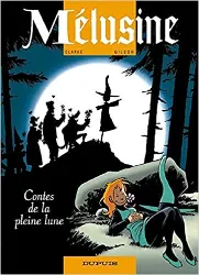 livre mélusine, tome 10 : contes de la pleine lune