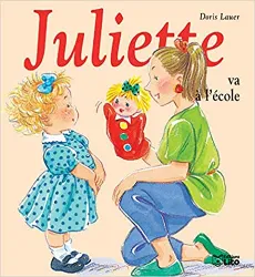 livre mini juliette va à l'ecole