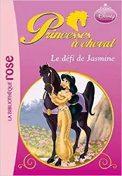 livre princesses à cheval 05 - le défi de jasmine