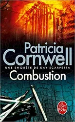 livre une enquête de kay scarpetta - combustion