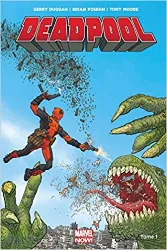 livre deadpool marvel now t01