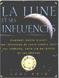 livre la lune et ses influences