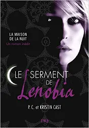 livre la maison de la nuit hors - série : le serment de lenobia