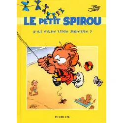 livre le petit spirou j'ai fait une betise edite pour total