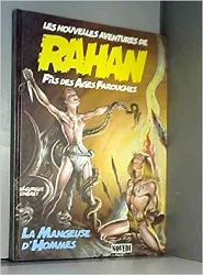 livre les nouvelles aventures de rahan fils des âges farouches, tome 2 : rahan et la mangeuse d'hommes