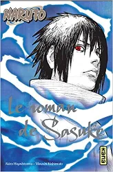 livre naruto roman - le roman de sasuke (naruto roman 2)