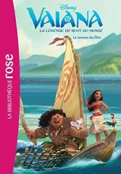 livre vaiana, la légende du bout du monde : le roman du film