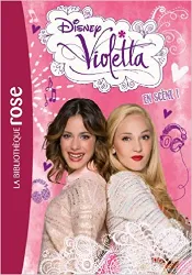 livre violetta, tome 8 : en scène !