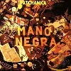 cd mano negra - patchanka (1991)