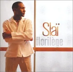 cd slaï - florilège (2004)