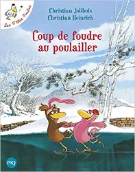 livre coup de foudre au poulailler