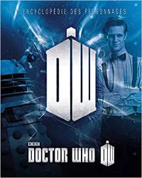 livre doctor who : l'encyclopédie des personnages