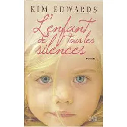 livre l'enfant de tous les silences