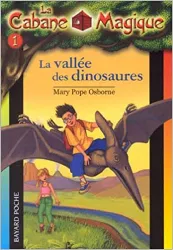 livre la cabane magique, tome 1 : la vallée des dinosaures