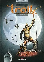 livre les insoumis. troll, tome 1